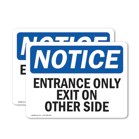 Signmission Exit Sign, Vinyl Decal, 24 in W, 18 in H, Entrance Only Exit On Other Side OS-2PACK-NS-D-1824-L-12106